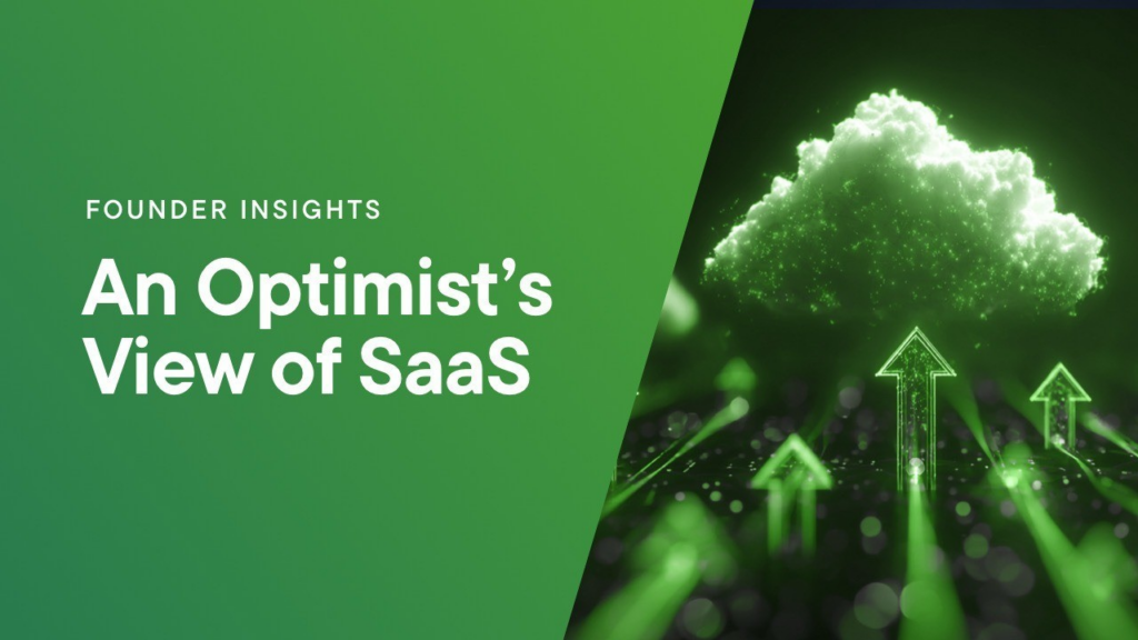 An Optimist's View of SaaS